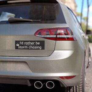 Storm Chasing Car Magnet - "I'd Rather Be Storm Chasing"